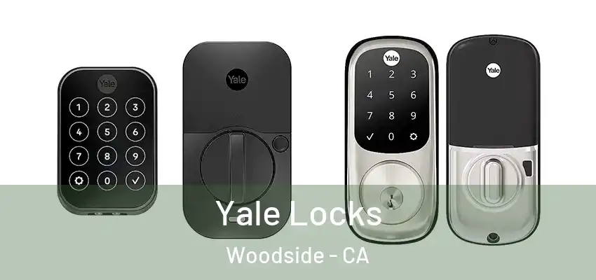  Yale Locks Woodside - CA